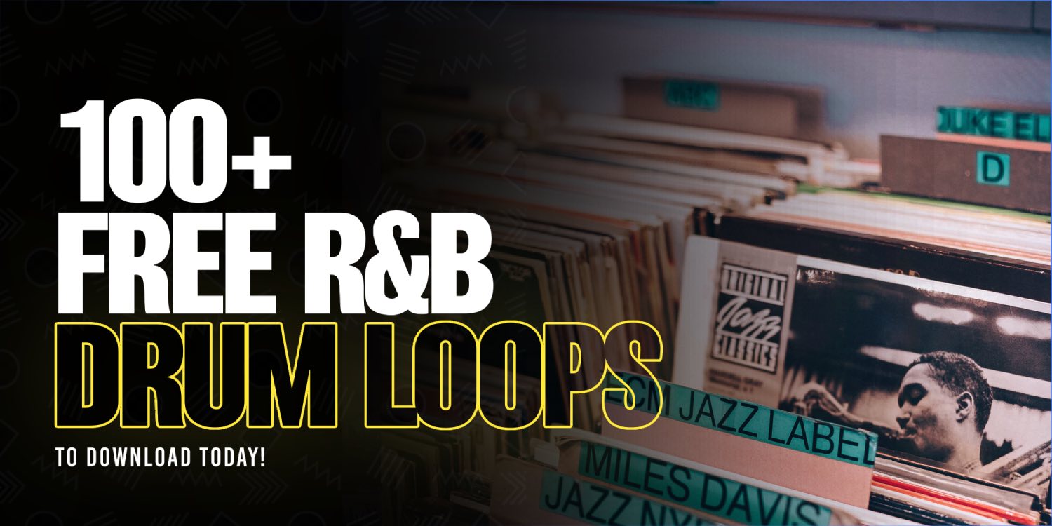 100+ Free R&B Drum Loops To Download (Royalty-Free!)